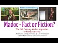 Prince madoc fact or fiction the 6th century arrival of the welsh in north america jim michael