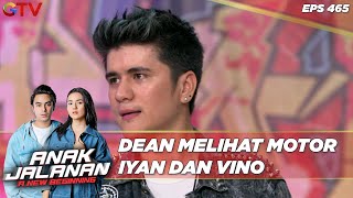 Dean Melihat Motor Iyan Dan Vino - Anak Jalanan A New Beginning