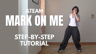 &TEAM 'Mark on Me' Dance Break Tutorial | Step-by-Step & Mirrored
