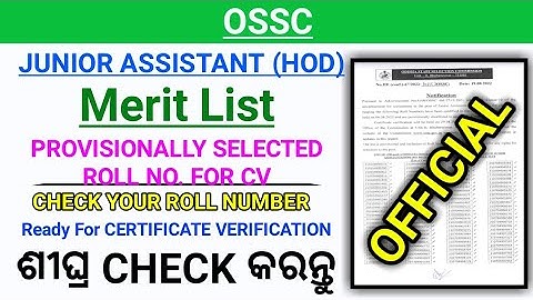 OSSC JR. ASSISTANT (HOD) - 2021 Provisional Result For Certificate Verification