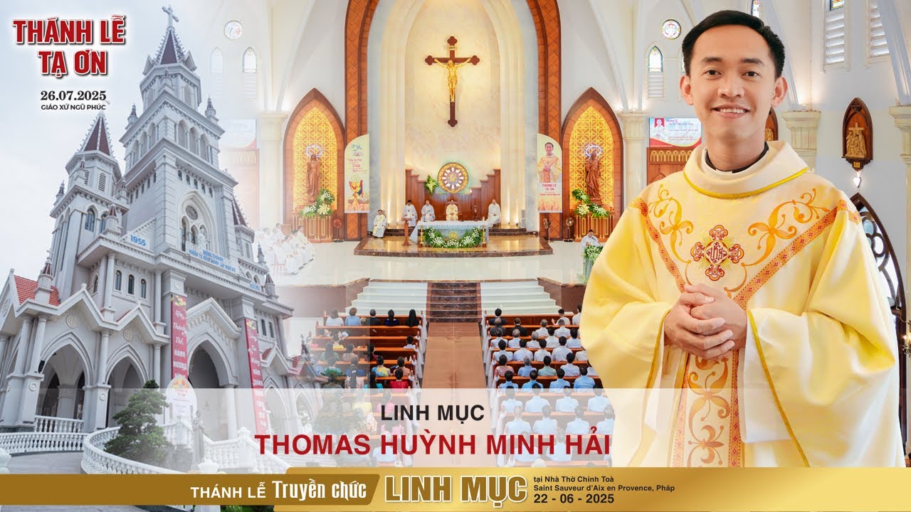 LM Thomas Huỳnh Minh Hải_THÁNH LỄ TẠ ƠN tại GX Ngũ Phúc_P. Hố Nai_Tỉnh Đồng Nai