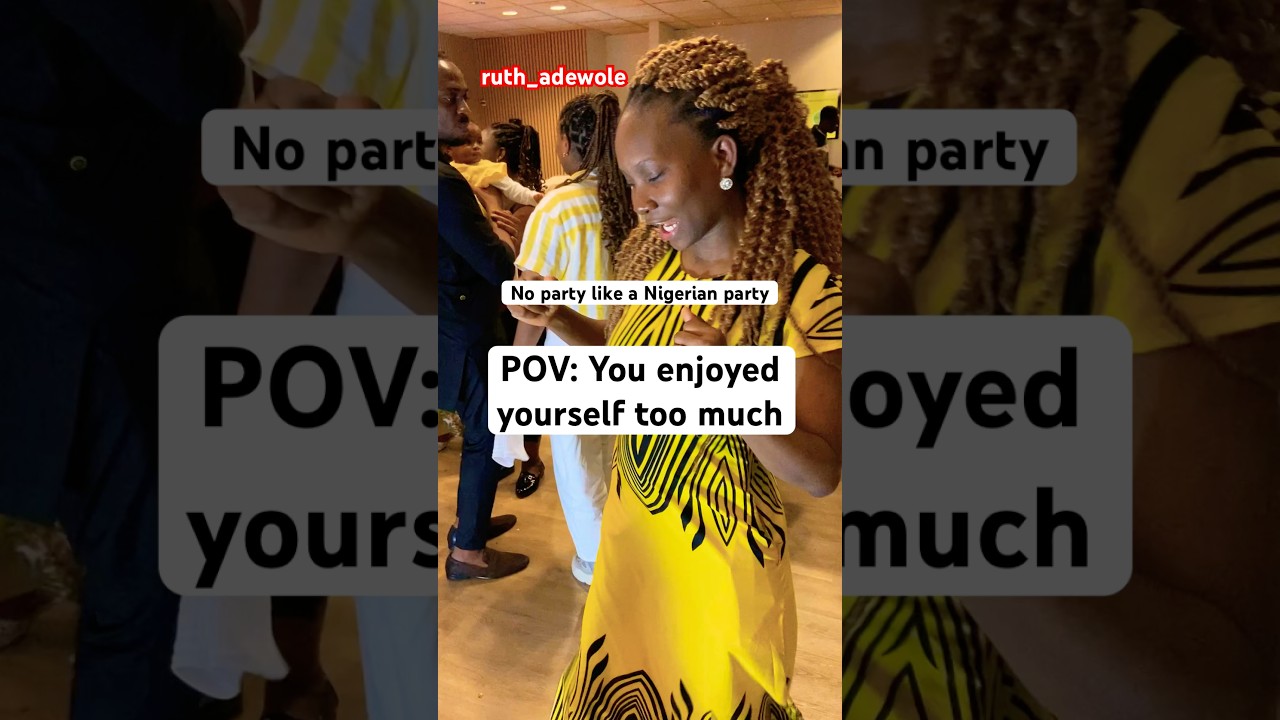 No party like a Nigerian party 🎉 
