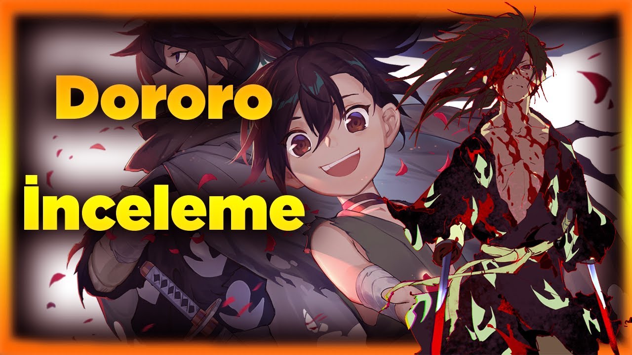 Dororo Anime İncelemesi
