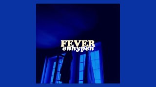 ENHYPEN (엔하이픈) - 'FEVER' Easy Lyrics