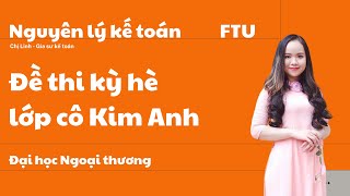 Final Exam in Accounting Principles at FTU (Foreign Trade University) - Ms. Kim Anh, Summer Semester screenshot 4