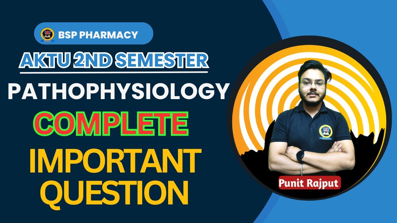 Pathophysiology Important Question | 2nd Semester | B. Pharma | AKTU Important Question |