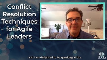 Conflict Resolution Techniques for Agile Leaders
