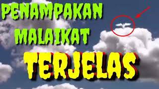 Penampakan Malaikat Terjelas Kekuasaan Allah Subhanahu Wataala