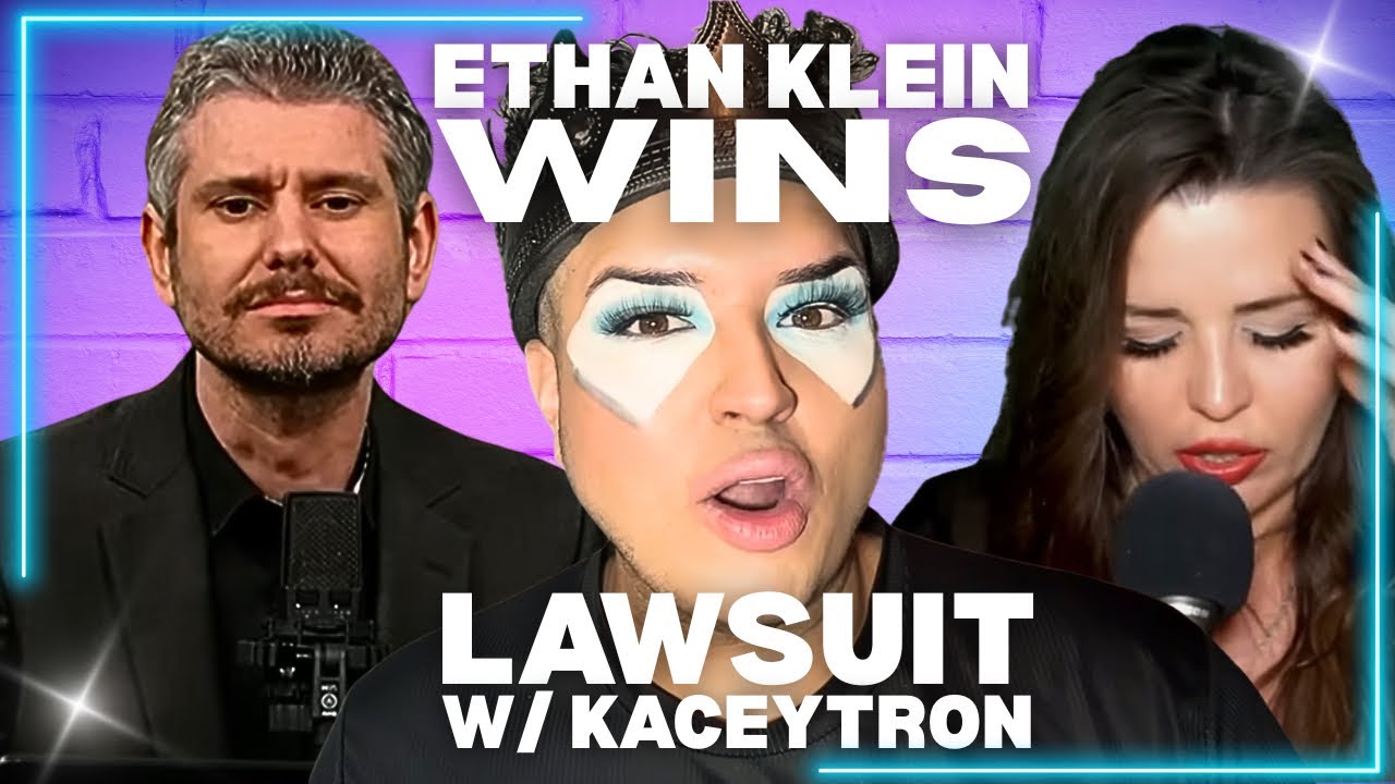 Итан Кляйн выигрывает судебный процесс против Kaceytron, который должен заплатить 1,9 миллиарда д...