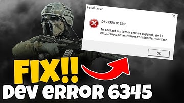 How to fix call of duty warzone dev error 6345