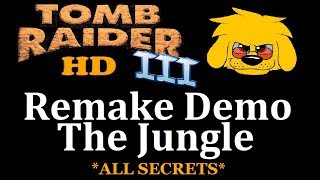 TRLE: TR3 Remake Demo - The Jungle