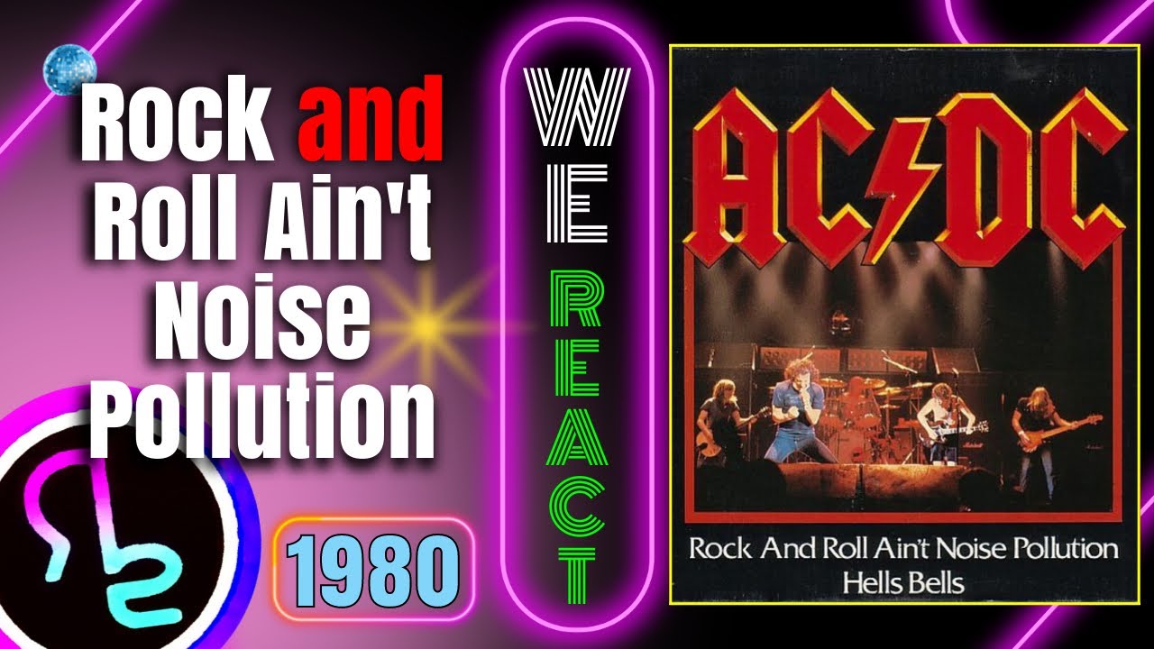 We React To AC/DC - Rock and Roll Ain't Noise Pollution - YouTube