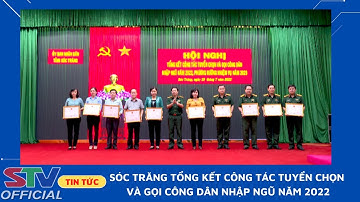 STV -  Dự kiến năm 2023, Sóc Trăng sẽ giao 1.400 quân