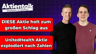DIESE Aktie holt zum großen Gegenschlag aus / Neuer Apple CEO / UnitedHealth explodiert nach Zahlen