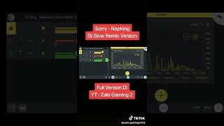 Download Lagu Sorry - NapKing Dj Slow Remix Version (Short Ver) MP3