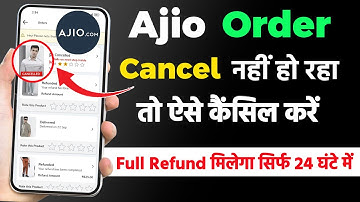Ajio order cancel karke refund kaise le | Ajio order cancel kaise kare | how to cancel order in ajio