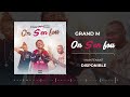 Grand m feat prince diallo  balla diabate  on s en fou