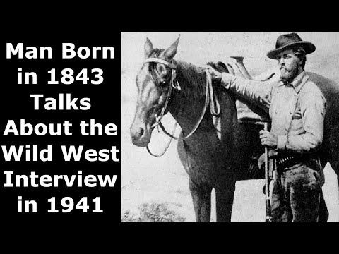 Photographer Born In 1843 Talks About the Wild West - Interviewed in 1941 - American Homesteaders