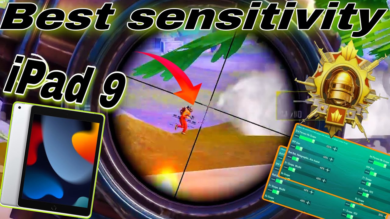 iPad 9th generation best sensitivity settings + Control Best Sensitivity for Pubg mobile|IPad 9 pubg