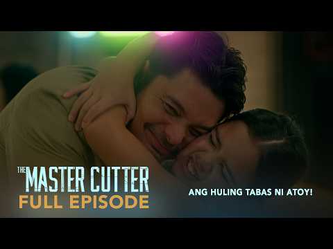 The Master Cutter: Atoy finally gets his happy ending! (Book 1 Finale | Full Episode 112)