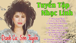 Nhạc Lính -#Album Chiều Cuối Tuần - Danh Ca Sơn Tuyền - Nhạc Lính Hải Ngoại Hay Nhất Hiện Nay