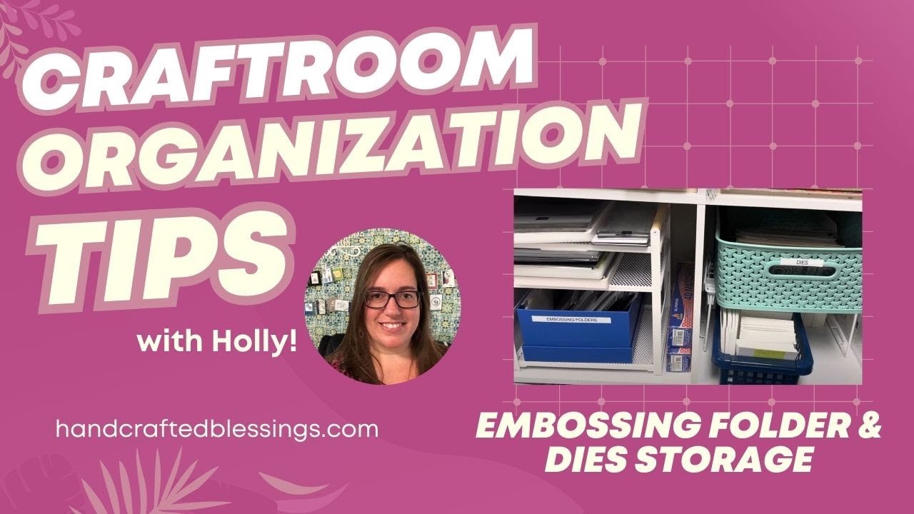Embossing Folder & Dies Storage