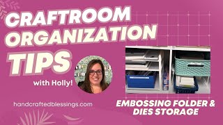 Embossing Folder & Dies Storage