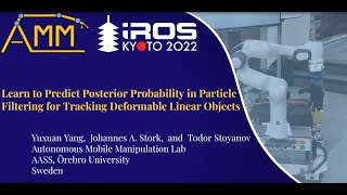 Learn to Predict Posterior Probability in Particle Filtering for Tracking DLOs - Yuxuan Yang