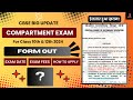 Big Update|CBSE Compartment Exam 2024|CBSE Officially Announced|Form Date|Exam Date|Fees|Class 10&12