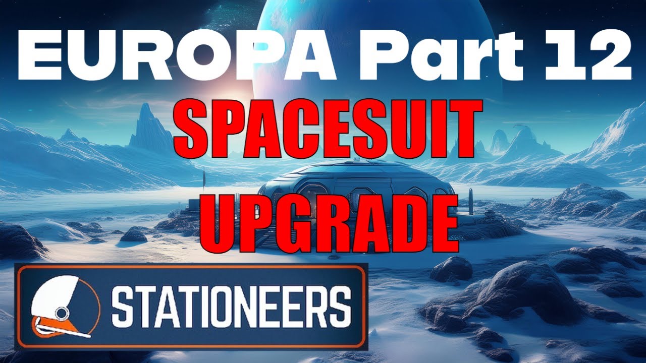 Making a Hardsuit on Europa - Stationeers Ep12 - YouTube