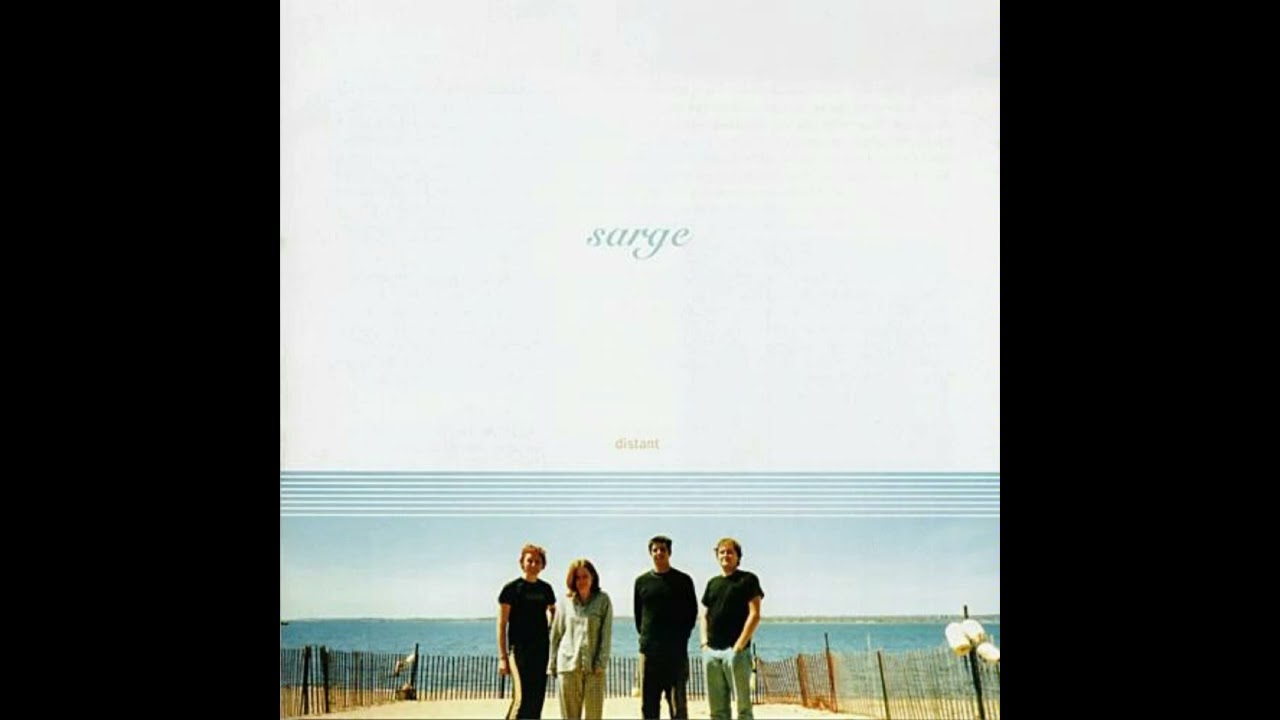 Sarge - "The End of July"