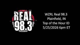 WZRL Real 98.3 - Top of the Hour ID - 5/25/2026 6pm