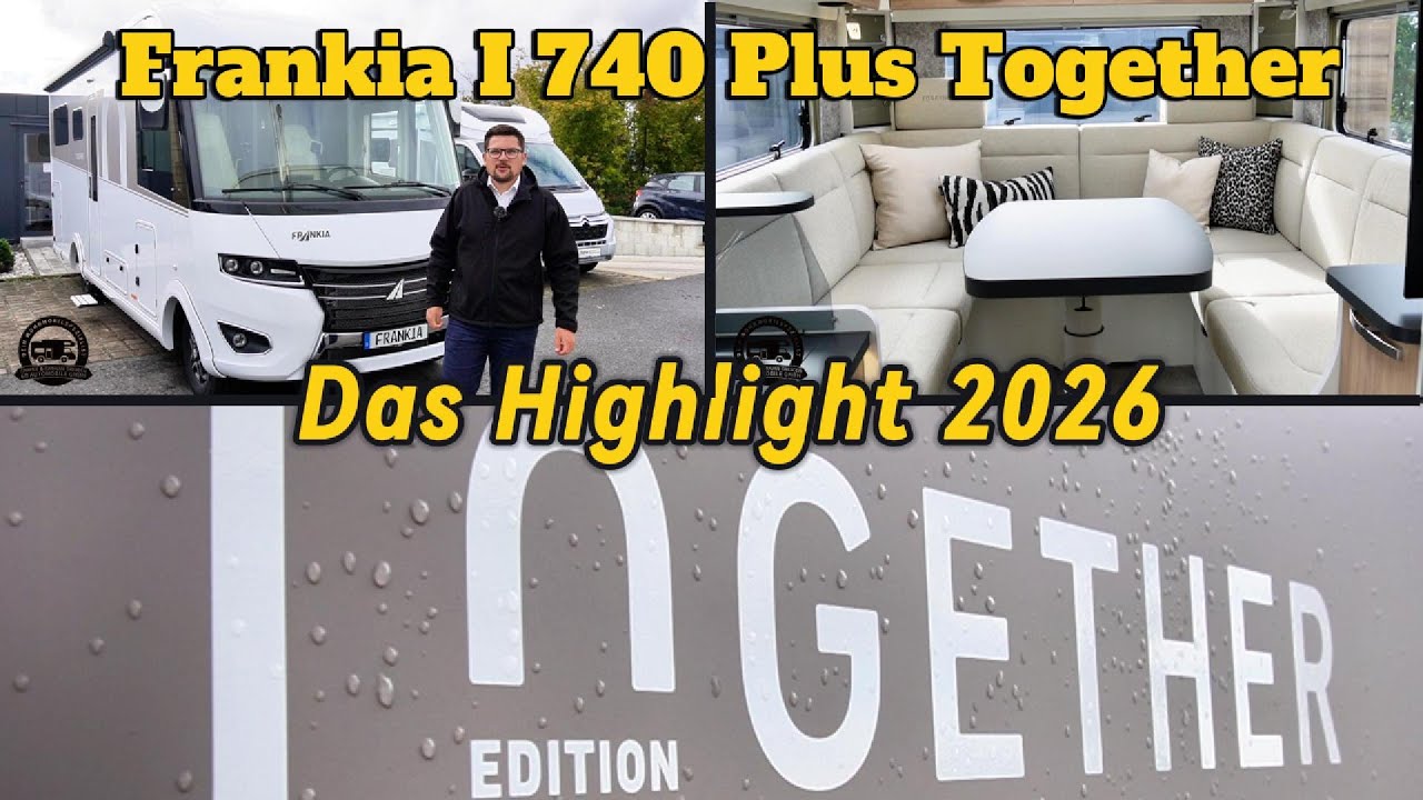 Frankia I 740 Plus Edition together - Das Highlight 2026