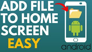 How to Add Shortcut to File on Android Home Screen - 2022 screenshot 5