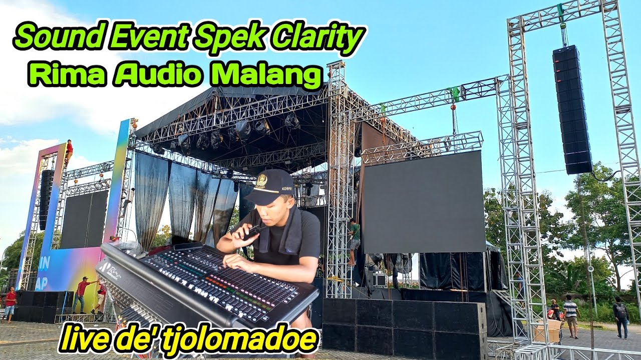 Rima Audio Malang Jatim Sound Event Spek Clarity Alat Serba istimewa live de' tjolomadoe