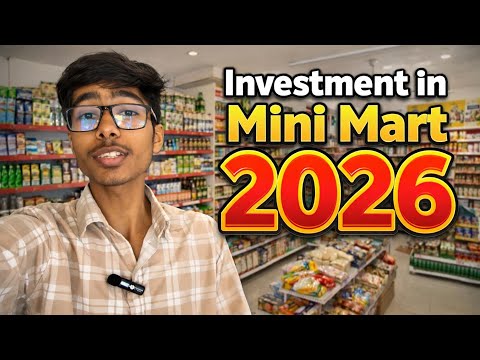 Investment in Mini Mart 2026