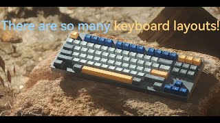 There Are So Many Keyboard Layouts!