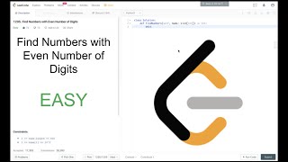 Leetcode Problem 1295 Find Numbers with Even Number of Digits (Solution Explained)