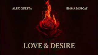 Emma Muscat, Alex Guesta - Love & Desire ( Visualiser)