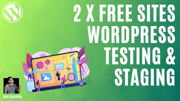 Get 2 Wordpress Websites for Free to Test, Experiment, Staging, and checking Updates
