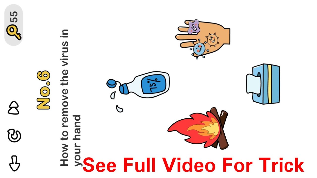 Brain Out Beat Virus Level 6 || How To Remove The Virus In Your Hand.