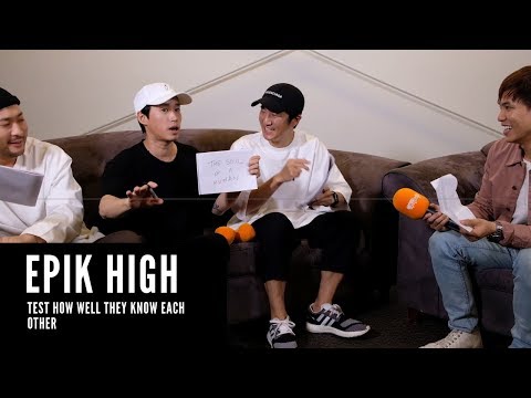 EPIK HIGH test how well they know each other