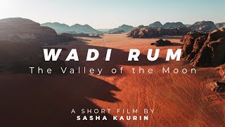 WADI RUM | The valley of the Moon - A short film (4K) 🇯🇴
