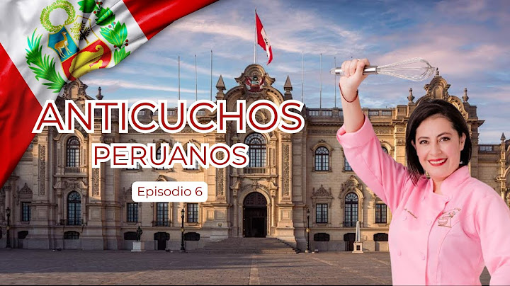 Peruvian Anticuchos: Traditional Grilled Flavor