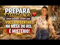 PREPARA O TEU CORAÇÃO ❤️ DEUS MANDA DIZER QUE VOCÊ VAI SENTAR NA MESA DO REI, É MISTÉRIO!