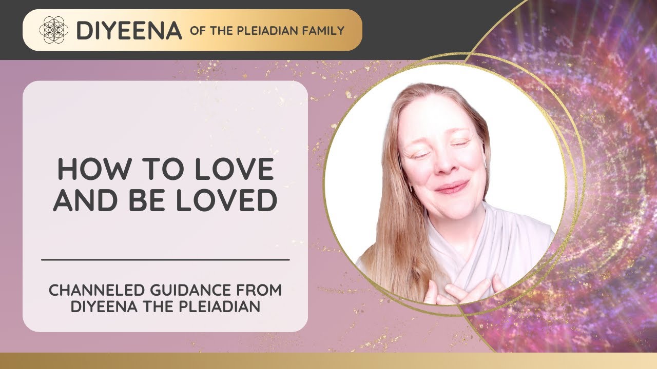 Pleiadians Get Practical On How To Be More Loving More Often