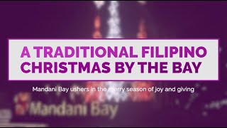 Mandani Bay’s Filipino Christmas By The Bay