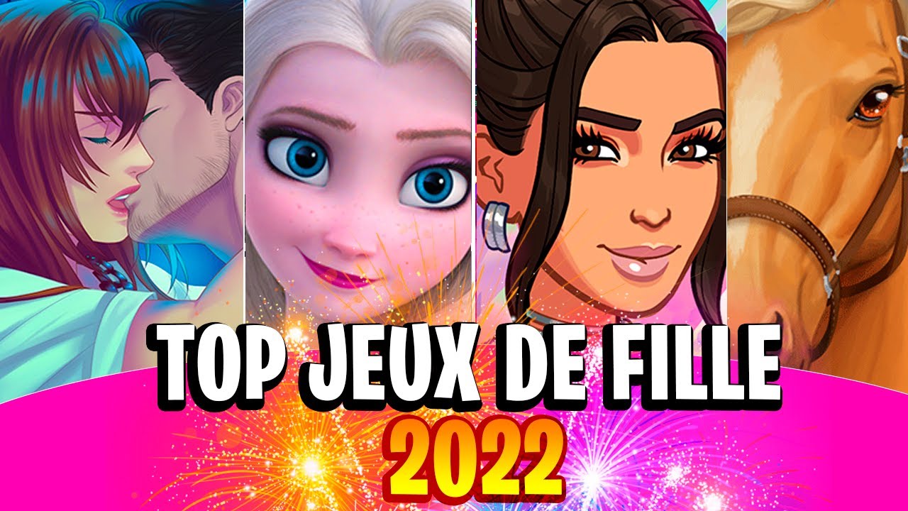 Jeux de Fille 2022 Le Top 10 Jeux mobile Android Iphone 