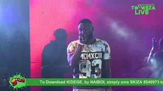 Naiboi - Kidege #TwawezaLive Eldoret