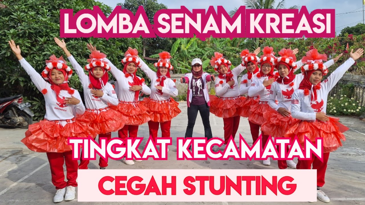 LOMBA SENAM KREASI STUNTING BERPADU GOYANG PARGOY TINGKAT KECAMATAN/setia aerobic